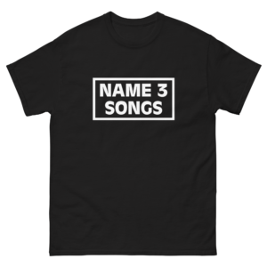 Name three songs